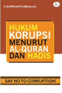 Image of HUKUM KORUPSI MENURUT AL-QURAN DAN HADIS