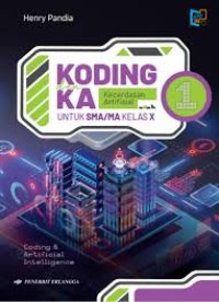 Image of KODING dan KA Kecerdasan Artifisial untuk SMA/MA kelas X