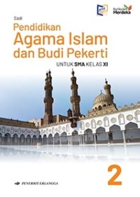 Image of PEND. AGAMA ISLAM & BUDI PEKERTI SMA/MA KELAS.XI/KM