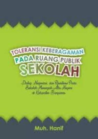 Image of TOLERANSI KEBERAGAMAN PADA RUANG PUBLIK SEKOLAH