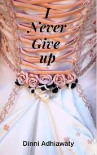 Image of I Never Give Up